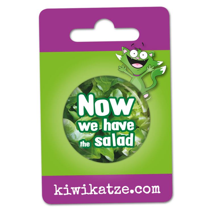 Ansteckbutton Now we have the salad an Eurolochkarte